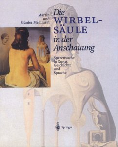 Die Wirbelsäule in der Anschauung - Memmert, Martin;Memmert, Günter