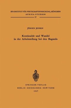 Kontinuität und Wandel in der Arbeitsteilung bei den Baganda - Jensen, Jürgen