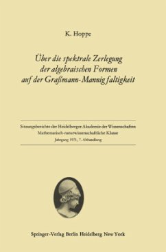 Über die spektrale Zerlegung der algebraischen Formen auf der Graßmann-Mannigfaltigkeit - Hoppe, Klaus