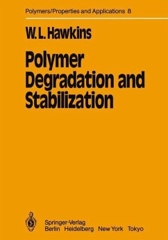 Polymer Degradation and Stabilization - Hawkins, W. L.