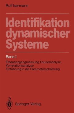 Identifikation dynamischer Systeme - Isermann, Rolf