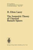 The Isometric Theory of Classical Banach Spaces