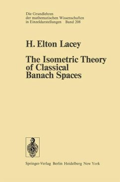 The Isometric Theory of Classical Banach Spaces - Lacey, H.E.