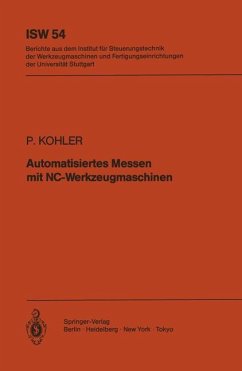 Automatisiertes Messen mit NC-Werkzeugmaschinen - Kohler, P.