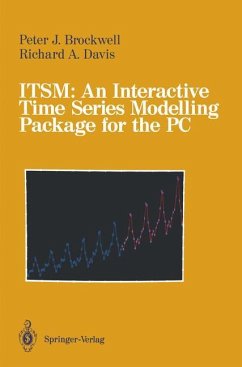 ITSM: An Interactive Time Series Modelling Package for the PC - Brockwell, Peter J.; Davis, Richard A.