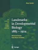 Landmarks in Developmental Biology 1883¿1924