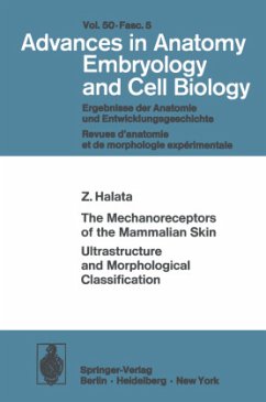 The Mechanoreceptors of the Mammalian Skin Ultrastructure and Morphological Classification - Halata, Z.