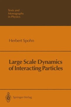 Large Scale Dynamics of Interacting Particles - Spohn, Herbert