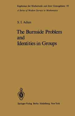 The Burnside Problem and Identities in Groups - Adian, Sergej I.