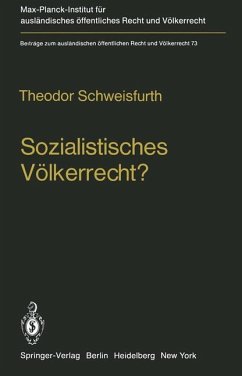 Sozialistisches Völkerrecht? - Schweisfurth, Theodor