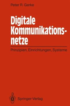 Digitale Kommunikationsnetze - Gerke, Peter R.