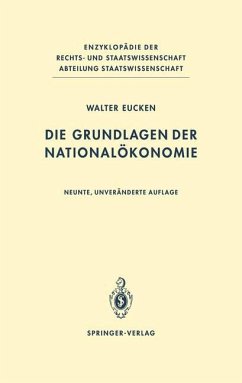 Die Grundlagen der Nationalökonomie - Eucken, Walter