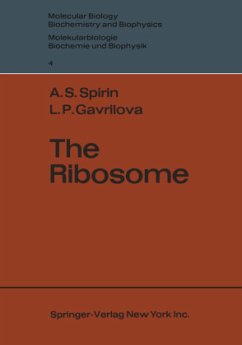 The Ribosome - Spirin, Aleksandr S.; Gavrilova, Lidija P.