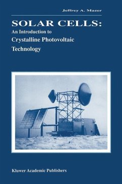 Solar Cells: An Introduction to Crystalline Photovoltaic Technology - Mazer, Jeffrey A.