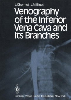 Venography of the Inferior Vena Cava and Its Branches - Chermet, J.; Bigot, J. M.