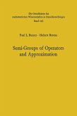 Semi-Groups of Operators and Approximation