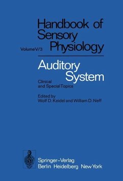 Auditory System - Boer, E. de; Connor, W.; Davis, H.; Eggermont, J. J.; Galambos, R.; Geisler, C. D.; Gerken, G. M.; Gierke, H.E. von