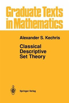 Classical Descriptive Set Theory - Kechris, Alexander S.