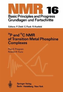 31P and 13C NMR of Transition Metal Phosphine Complexes - Pregosin, Paul S.; Kunz, Roland W.