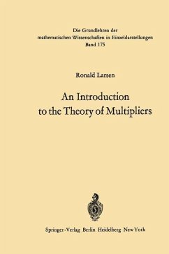 An Introduction to the Theory of Multipliers - Larsen, Ronald