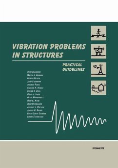 Vibration Problems in Structures - Bachmann, Hugo;Ammann, Walter J.;Deischl, Florian