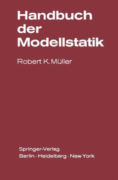 Handbuch der Modellstatik - Müller, R. K.
