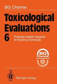 Toxicological Evaluations 6 - Chemie, B. G.