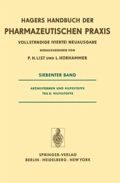 Arzneiformen und Hilfsstoffe - List, Paul H.; Hörhammer, Ludwig