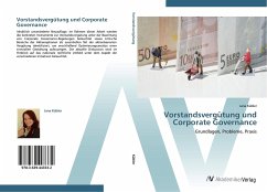 Vorstandsvergütung und Corporate Governance - Kübler, Jana