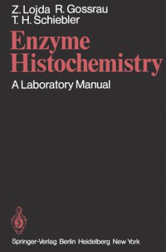 Enzyme Histochemistry - Lojda, Z.; Gossrau, R.; Schiebler, T. H.