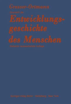 Grundriß der Entwicklungsgeschichte des Menschen - Grosser, Otto; Ortmann, Rolf