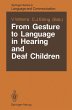 From Gesture to Language in Hearing and... - Bild 1