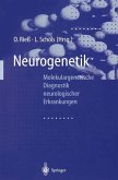 Neurogenetik