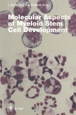 Molecular Aspects of Myeloid Stem Cell Development