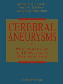 Cerebral Aneurysms - Smith, Robert R.; Zubkov, Yuri N.; Tarassoli, Yahgoub