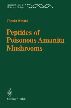 Peptides of Poisonous Amanita Mushrooms - Wieland, Theodor