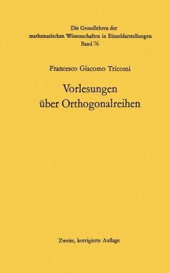 Vorlesungen über Orthogonalreihen - Tricomi, Francesco Giacomo