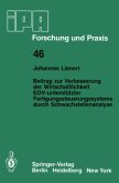 Beitrag zur Verbesserung der Wirtschaftlichkeit EDV-unterstützter Fertigungssteuerungssysteme durch Schwachstellenanalyse