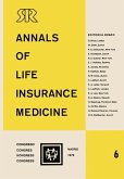 Annals of Life Insurance Medicine 6