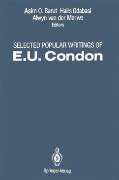 Selected Popular Writings of E.U. Condon - Condon, E. U.