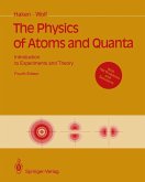 The Physics of Atoms and Quanta