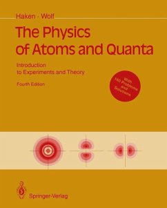 The Physics of Atoms and Quanta - Haken, Hermann;Wolf, Hans C.