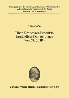 Über Kronecker-Produkte irreduzibler Darstellungen von SL (2, ?) - Neunhöffer, H.