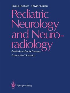Pediatric Neurology and Neuroradiology - Diebler, Claus; Dulac, Olivier
