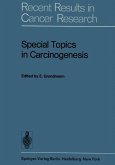 Special Topics in Carcinogenesis