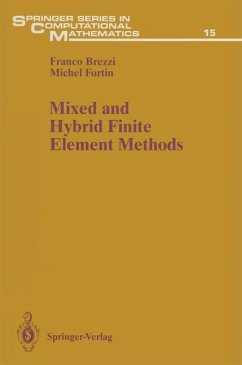 Mixed and Hybrid Finite Element Methods - Brezzi, Franco;Fortin, Michel