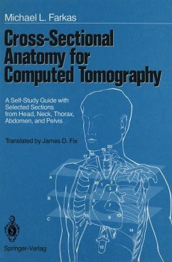Cross-Sectional Anatomy for Computed Tomography - Farkas, Michael L.