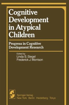 Cognitive Development in Atypical Children