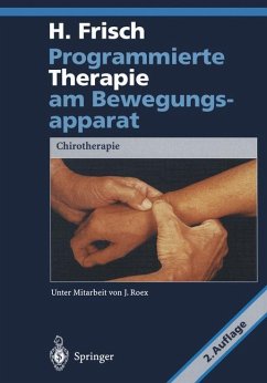 Programmierte Therapie am Bewegungsapparat - Frisch, Herbert