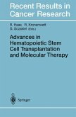 Advances in Hematopoietic Stem Cell Transplantation and Molecular Therapy